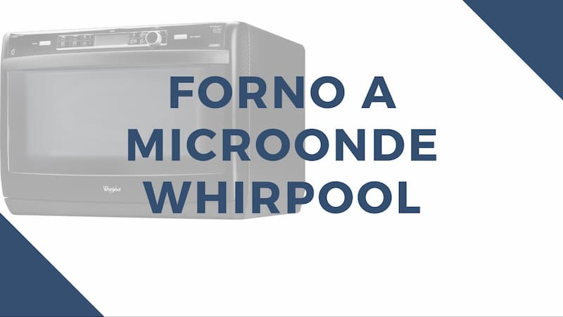 Forno a microonde Whirlpool